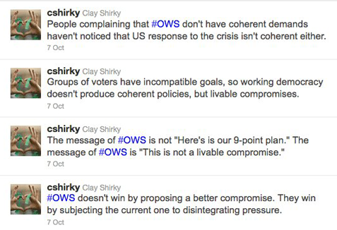 Clay Shirky’s “four-tweet summary” of OWS.